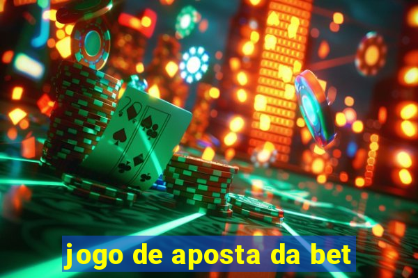 jogo de aposta da bet